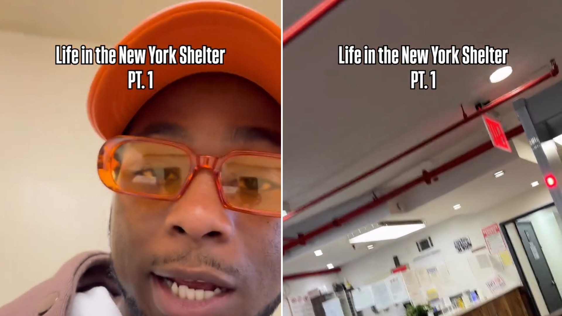 Split image: a man in an orange cap and orange-tinted glasses speaks to camera with the caption Life in the New York Shelter Pt. 1, next to a view of the shelter lobby with red ceiling pipes and a front desk