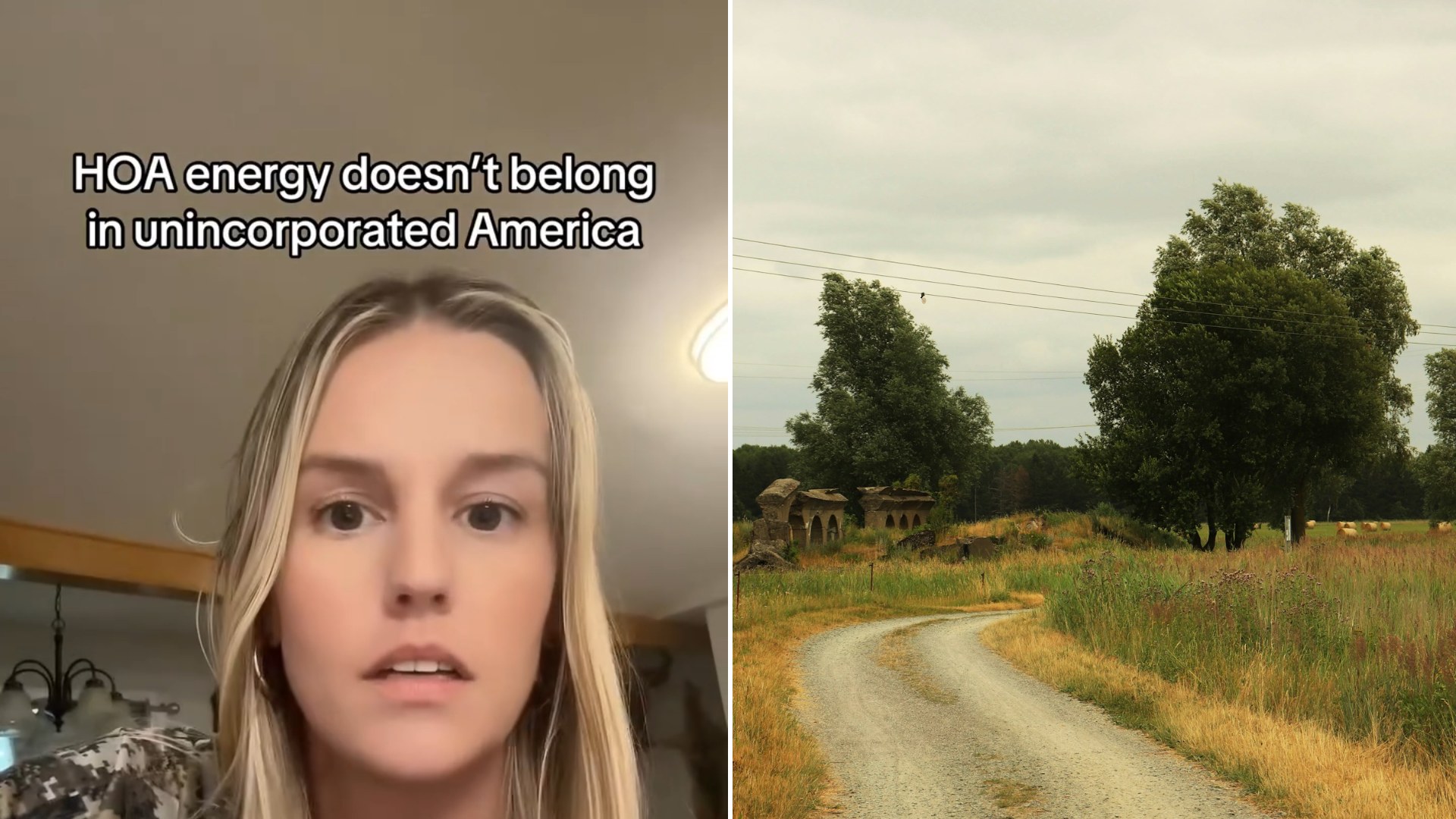 Split image: a blonde woman speaks to camera with the caption HOA energy doesn't belong in unincorporated America, next to a gravel road winding through a grassy field past a large tree