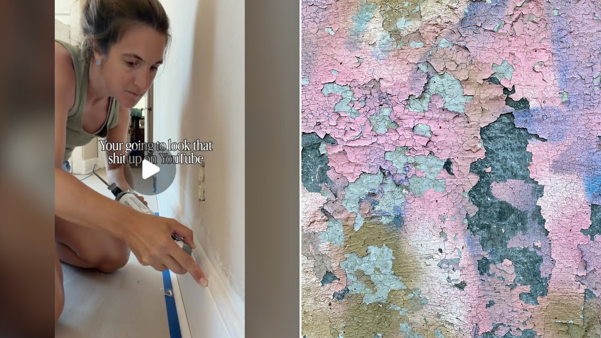Split image with the cover of @nancydabbles's Instagram reel, where she kneels beside a wall painting the baseboard trim, on the left and an Unsplash photo by Bekky Bekks on the right showing a wall with peeling layers of pink and green paint